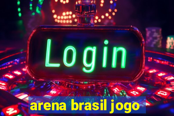 arena brasil jogo